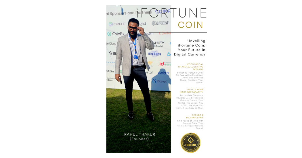 Rahul Thakur Owner of iFortune Coin
